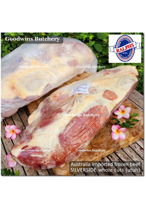 Beef SILVERSIDE Australia RALPHS frozen WHOLE CUT 9-10 kg/pc dimension 55x30x15cm (price/kg)